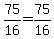 +75%2F16+=+75%2F16+