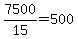 +7500%2F15+=+500+