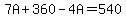 +7A+%2B+360+-+4A+=+540+
