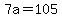 +7a+=+105+