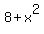 +8%2Bx%5E2
