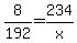 +8%2F192+=+234%2Fx+