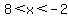 +8%3Cx%3C-2+