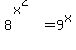 +8%5E%28x%5E2%29=9%5Ex