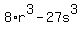 +8+%2A+r%5E3+-+27+s%5E3+