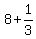 +8+%2B+1%2F3+