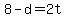 +8+-+d+=+2t+