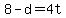 +8+-+d+=+4t+