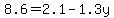 +8.6+=+2.1+-+1.3y+