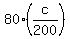 +80%2A%28+c%2F200+%29+