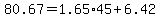 +80.67+=+1.65%2A45+%2B+6.42+