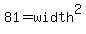 +81=width%5E2
