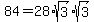 +84+=+28%2Asqrt%283%29%2Asqrt%283%29+