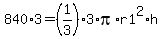 +840%2A3+=%281%2F3%29%2A3%2Api%2Ar1%5E2%2Ah