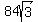+84sqrt%283%29+