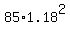 +85+%2A+1.18%5E2