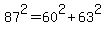 +87%5E2+=+60%5E2+%2B+63%5E2+