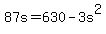 +87s+=+630+-+3s%5E2+