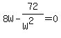 +8W+-+72%2F%28W%5E2%29+=+0+
