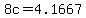 +8c+=+4.1667+