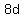 +8d+