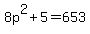 +8p%5E2%2B5=653+