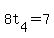 +8t%5B4%5D+=+7+