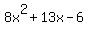 +8x%5E2%2B13x-6+