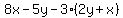 +8x-5y-3%282y%2Bx%29+