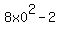 +8x0%5E2+-2