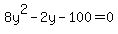 +8y%5E2+-+2y+-+100+=+0+