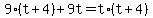+9%2A%28+t%2B4+%29+%2B+9t+=+t%2A%28+t%2B4+%29+