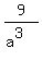 +9%2F%28a%5E3%29