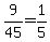+9%2F45+=+1%2F5+