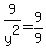 +9%2Fy%5E2+=+9%2F9+