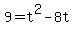 +9+=+t%5E2+-+8t
