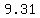 +9.31+