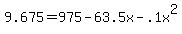 +9.675+=+975+-+63.5x+-+.1x%5E2++