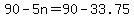 +90+-+5n+=+90+-+33.75+