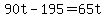 +90t+-+195+=+65t+