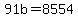 +91b+=+8554+