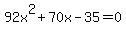 +92x%5E2+%2B+70x+-+35+=+0+