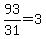 +93%2F31+=+3+