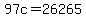 +97c+=+26265+