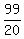 +99%2F20
