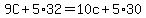+9C+%2B+5%2A32+=+10c+%2B+5%2A30+