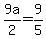 +9a%2F2+=+9%2F5+