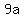 +9a+