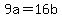 +9a+=+16b+