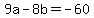 +9a+-+8b+=+-60+